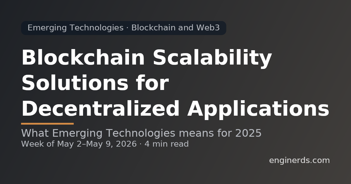 Blockchain Scalability Solutions for Decentralized Applications