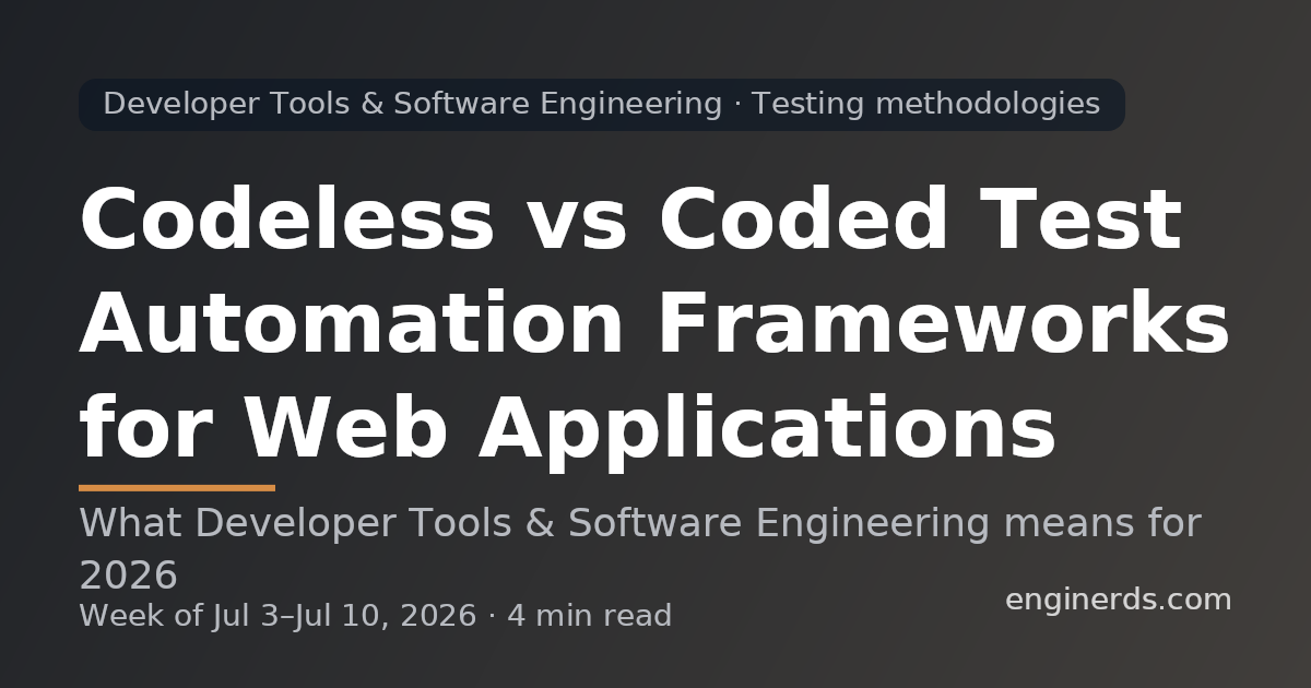 Codeless vs Coded Test Automation Frameworks for Web Applications