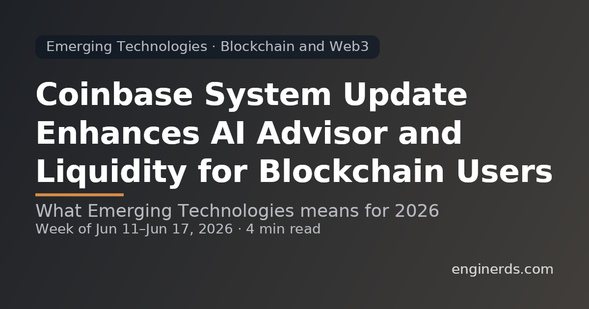 Coinbase System Update Enhances AI Advisor and Liquidity for Blockchain Users
