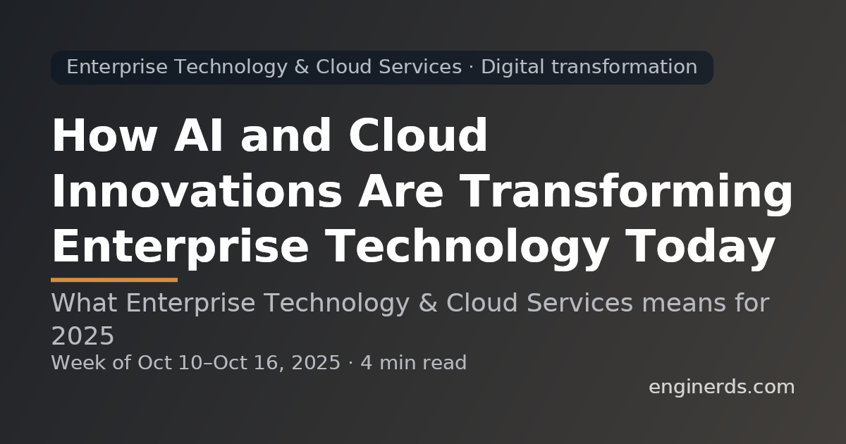 Enterprise Technology & Cloud Services