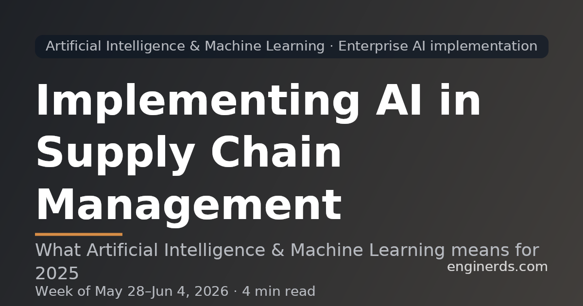 Implementing AI in Supply Chain Management