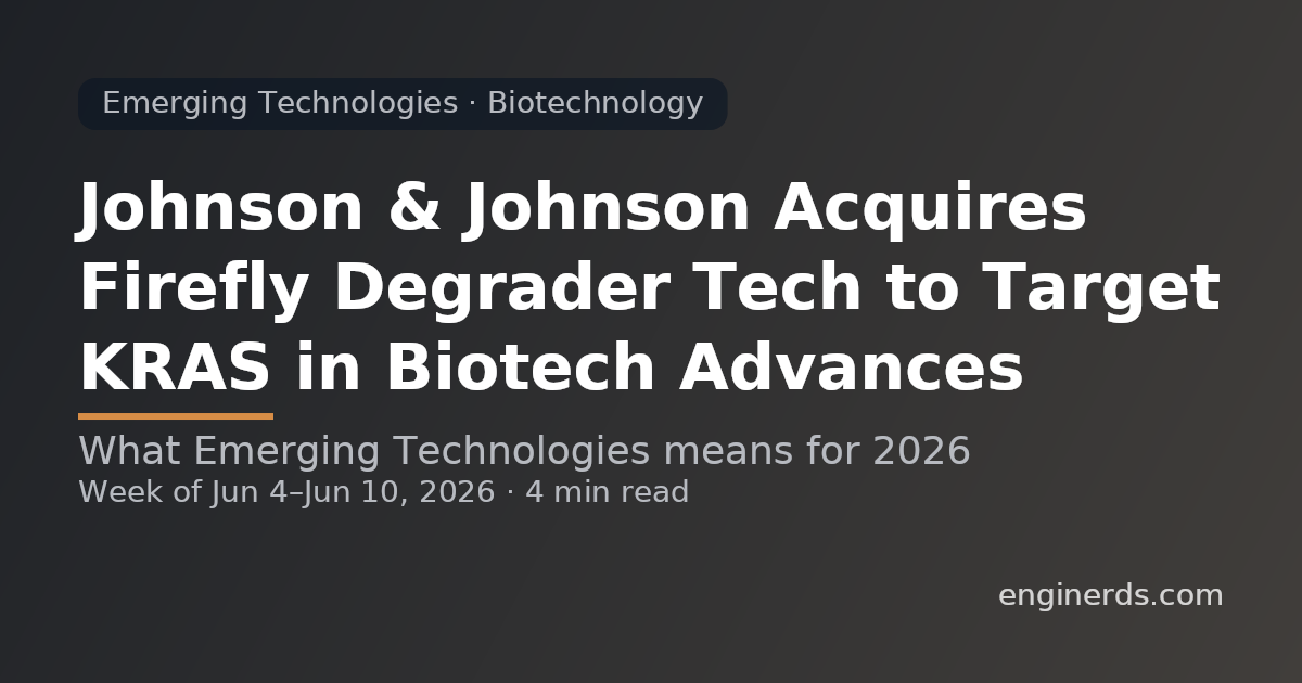 Johnson & Johnson Acquires Firefly Degrader Tech to Target KRAS in Biotech Advances
