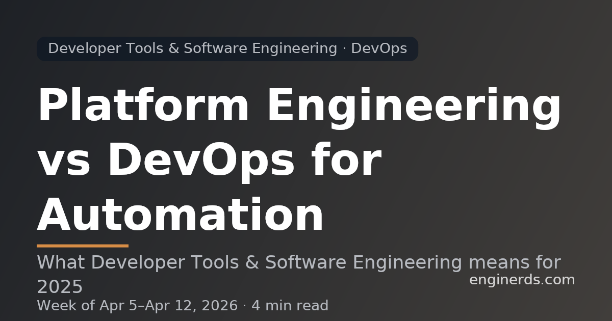Platform Engineering vs DevOps for Automation
