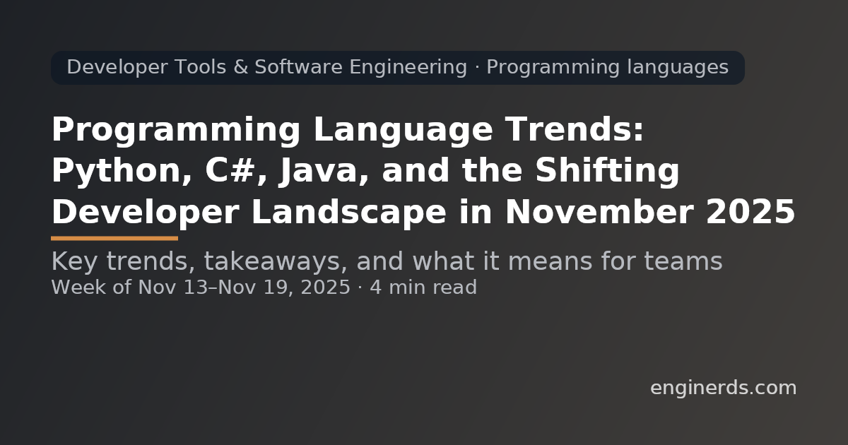 Programming Language Trends: Python, C#, Java, and the Shifting Developer Landscape in November 2025