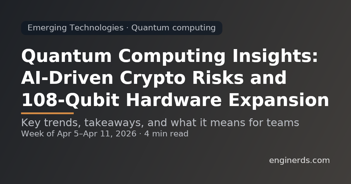 Quantum Computing Insights: AI-Driven Crypto Risks and 108-Qubit Hardware Expansion